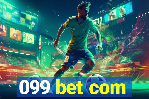 099 bet com